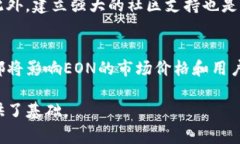 关于“eon可以放在tokenim吗”的问题，需要进一步