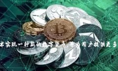 在“tokenim”这一平台中，KIN是一个非常重要的概