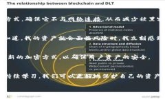 在区块链和加密货币的世界中，私钥的长度和安