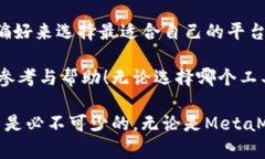    实用的Tokenim替代品：探索更灵活的数字资产管