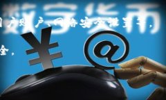 看起来您提到的“tokenim”可能是指一种与区块链