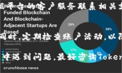 充钱到Tokenim或者加密货币钱包通常包括几个步骤