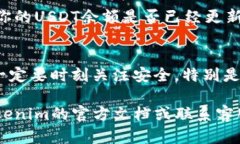 导入USDT到Tokenim平台的具体步骤可能会有所不同，