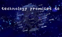 下面是一个关于区块链游戏的英文解说稿范文，