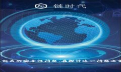 关于“tokenim资金被转走”的情况，可能涉及到加